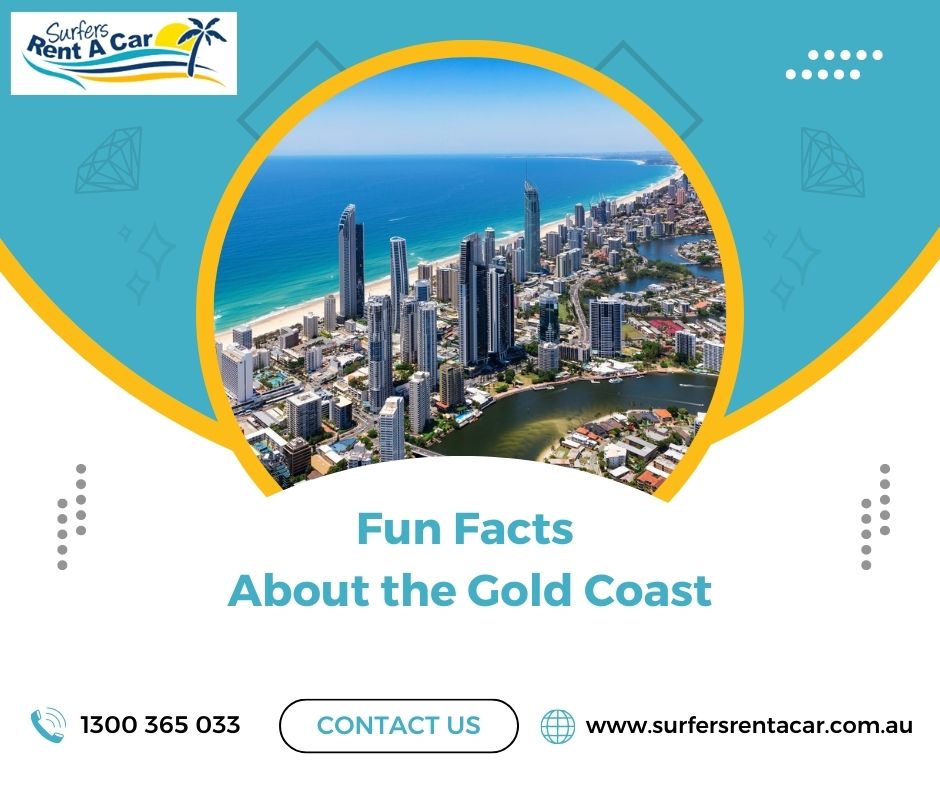 Fun Facts About the Gold Coast - Gold Coast